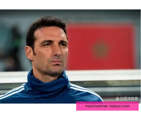 斯卡洛尼执教生涯分析：状态回暖，战术思路逐步成熟